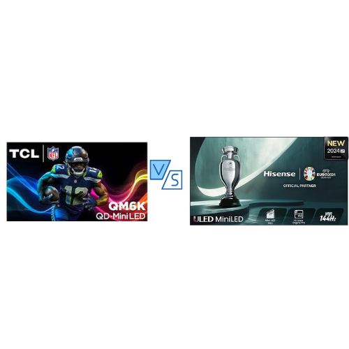 TCL QM6K vs Hisense U7N