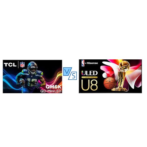 TCL QM6K vs Hisense U8N